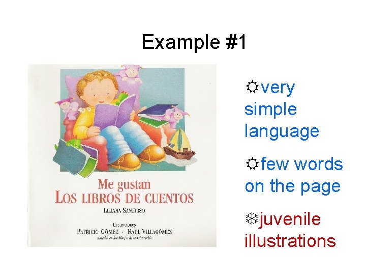 Example #1 Rvery simple language Rfew words on the page Tjuvenile illustrations Example #1 Rvery simple language Rfew words on the page Tjuvenile illustrations