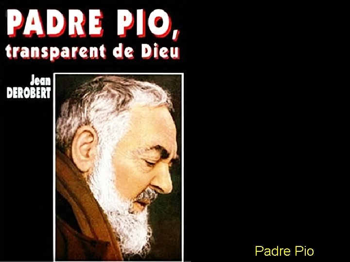 Padre Pio 