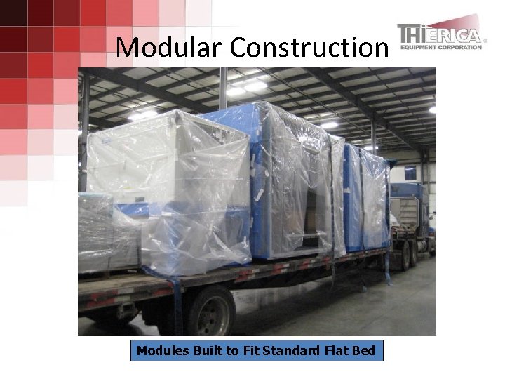 Modular Construction Modules Built to Fit Standard Flat Bed 