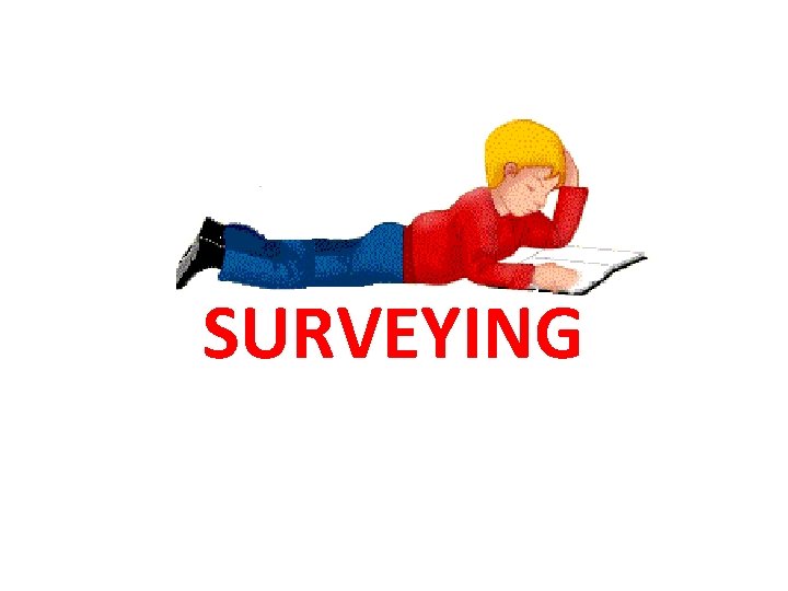 SURVEYING 
