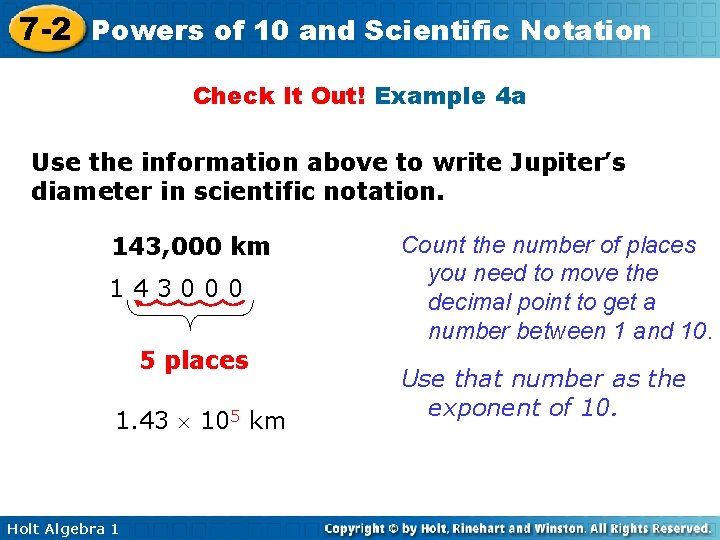 7 -2 Powers of 10 and Scientific Notation Check It Out! Example 4 a