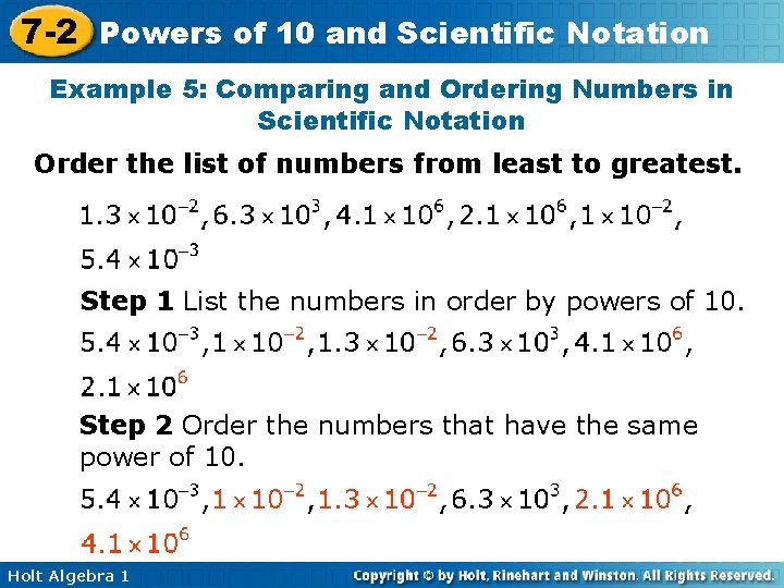 7 -2 Powers of 10 and Scientific Notation Example 5: Comparing and Ordering Numbers