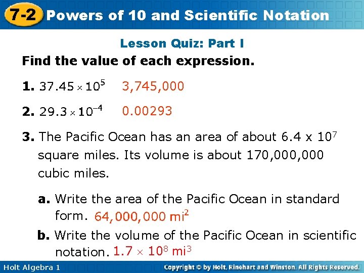 7 -2 Powers of 10 and Scientific Notation Lesson Quiz: Part I Find the