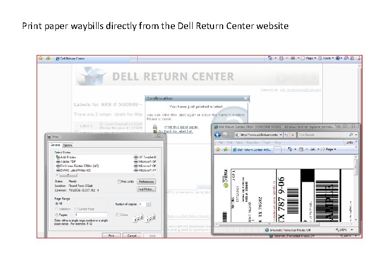 Print paper waybills directly from the Dell Return Center website 