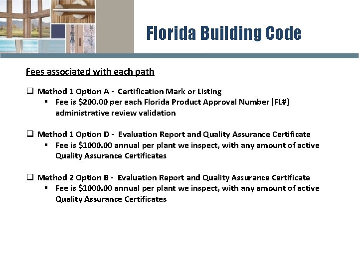 Florida Building Code Fees associated with each path q Method 1 Option A -