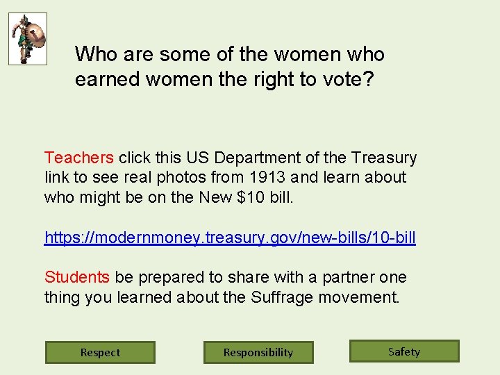 Who are some of the women who earned women the right to vote? Teachers