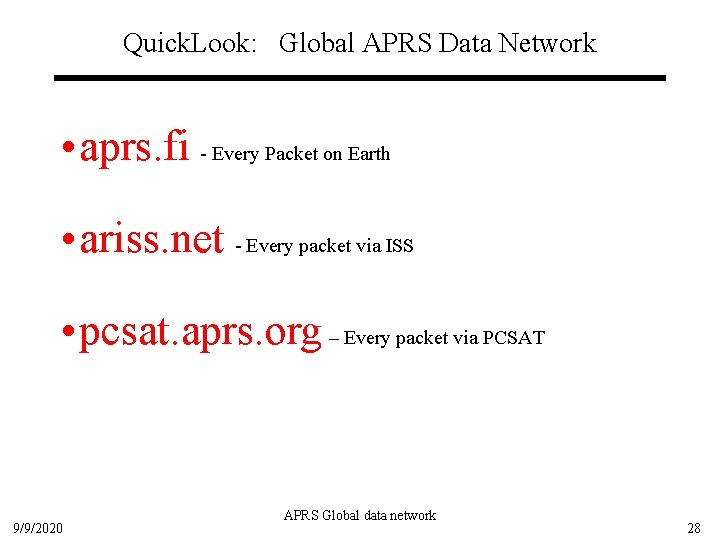 Quick. Look: Global APRS Data Network • aprs. fi - Every Packet on Earth