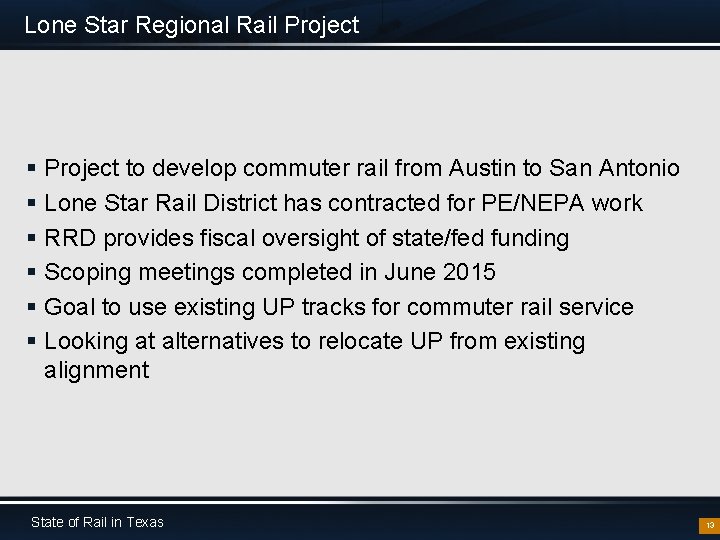 Lone Star Regional Rail Project § Project to develop commuter rail from Austin to