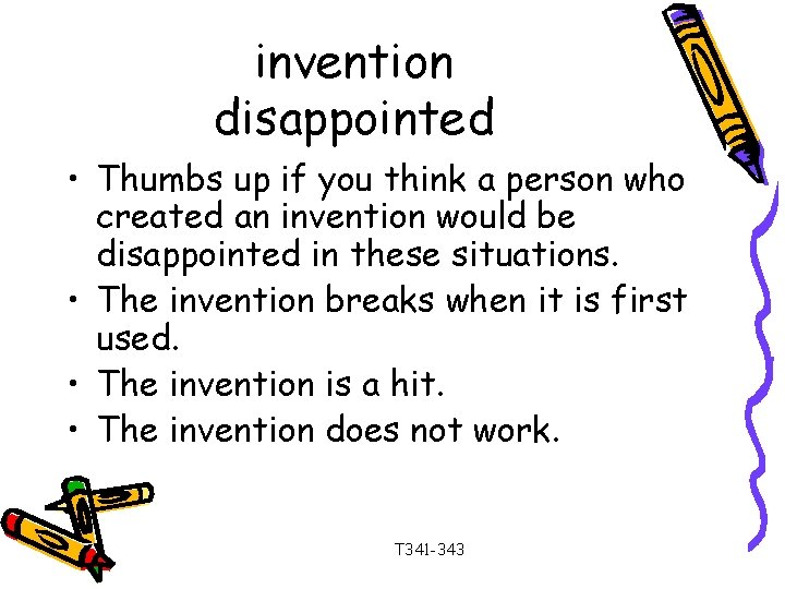 invention disappointed • Thumbs up if you think a person who created an invention invention disappointed • Thumbs up if you think a person who created an invention