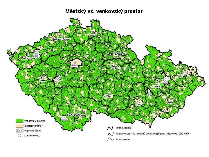 Městský vs. venkovský prostor 