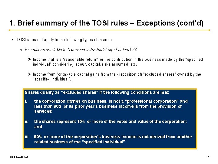 1. Brief summary of the TOSI rules – Exceptions (cont’d) • TOSI does not