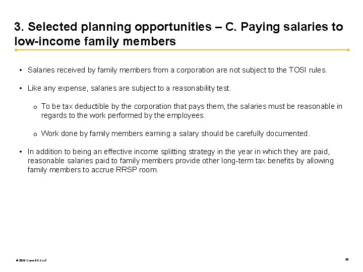 3. Selected planning opportunities – C. Paying salaries to low-income family members • Salaries