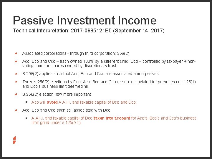 Passive Investment Income Technical Interpretation: 2017 -0685121 E 5 (September 14, 2017) Associated corporations