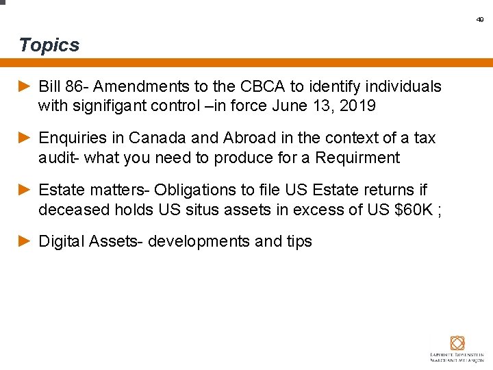 49 Topics ► Bill 86 - Amendments to the CBCA to identify individuals with