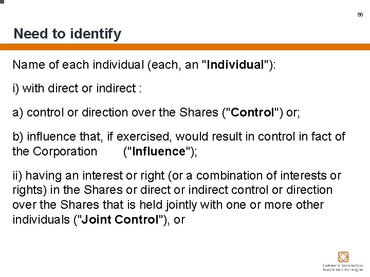 56 Need to identify Name of each individual (each, an "Individual"): i) with direct