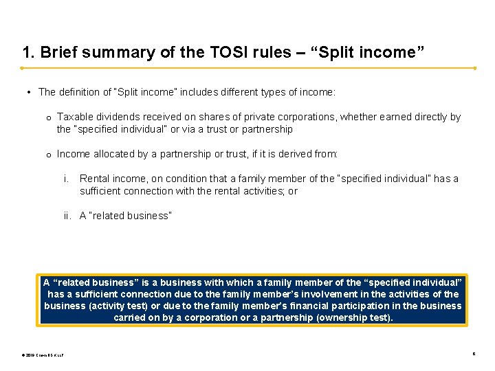 1. Brief summary of the TOSI rules – “Split income” • The definition of