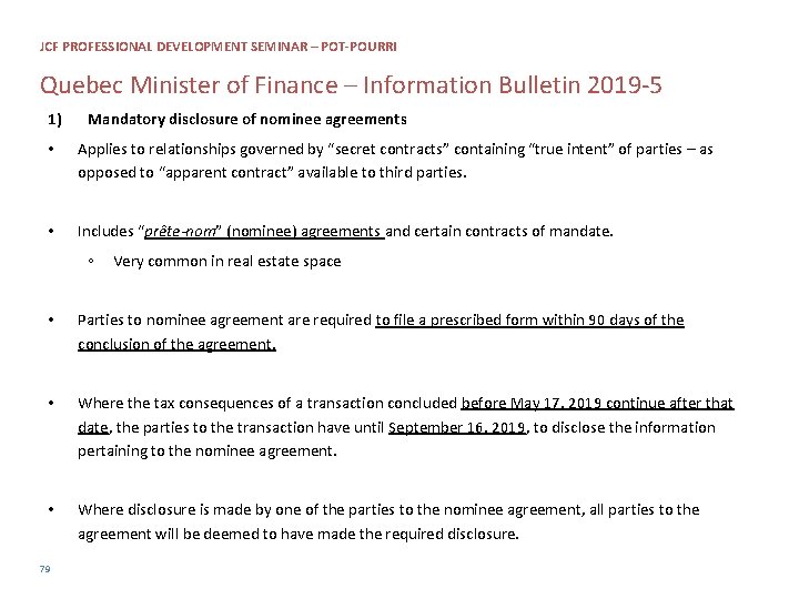JCF PROFESSIONAL DEVELOPMENT SEMINAR – POT-POURRI Quebec Minister of Finance – Information Bulletin 2019