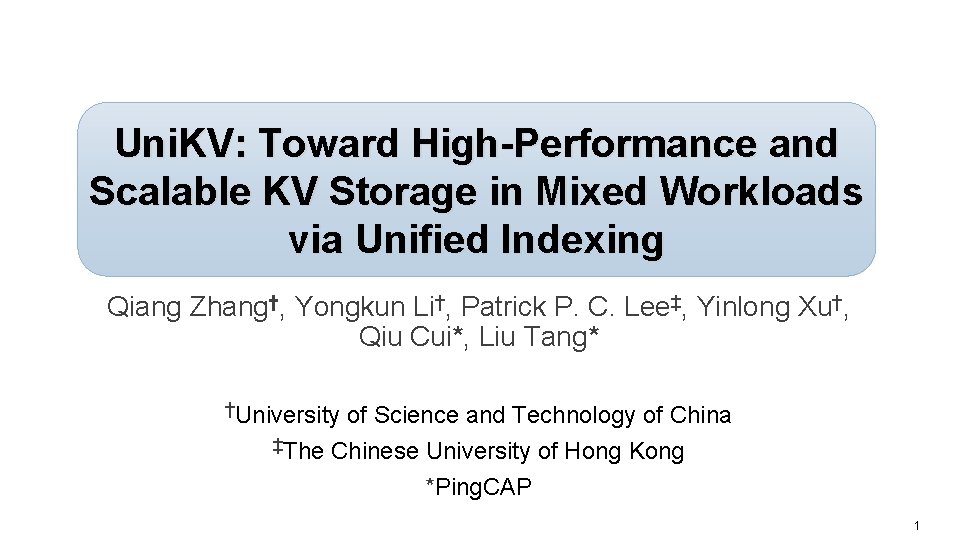 Uni. KV: Toward High-Performance and Scalable KV Storage in Mixed Workloads via Unified Indexing