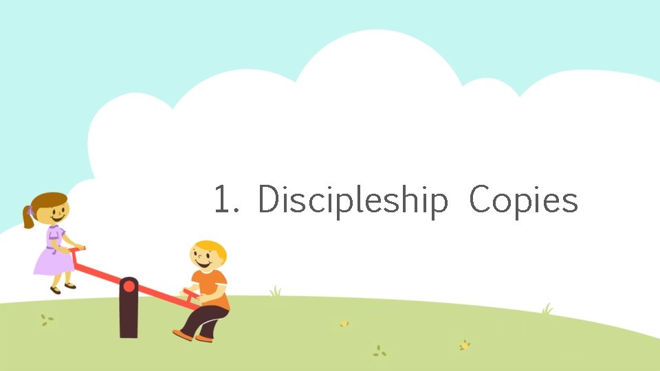1. Discipleship Copies 