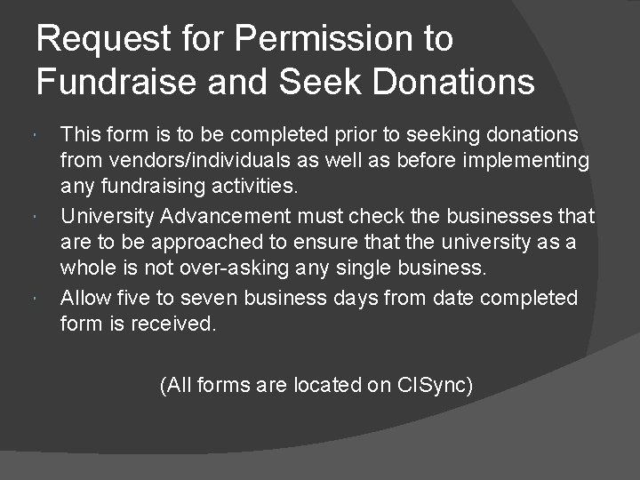 Request for Permission to Fundraise and Seek Donations This form is to be completed