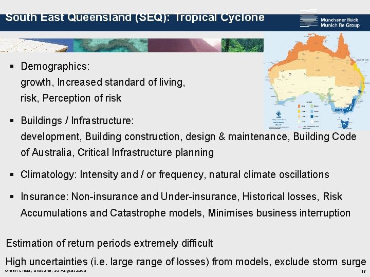 South East Queensland (SEQ): Tropical Cyclone § Demographics: Population growth, Increased standard of living,