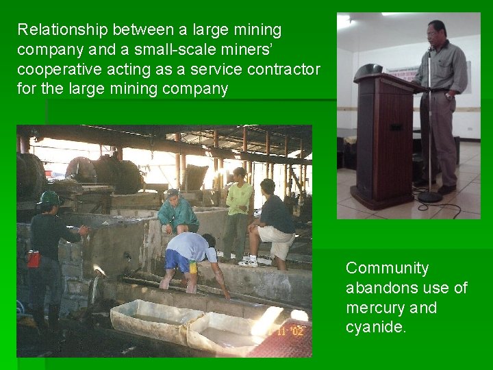 Relationship between a large mining company and a small-scale miners’ cooperative acting as a