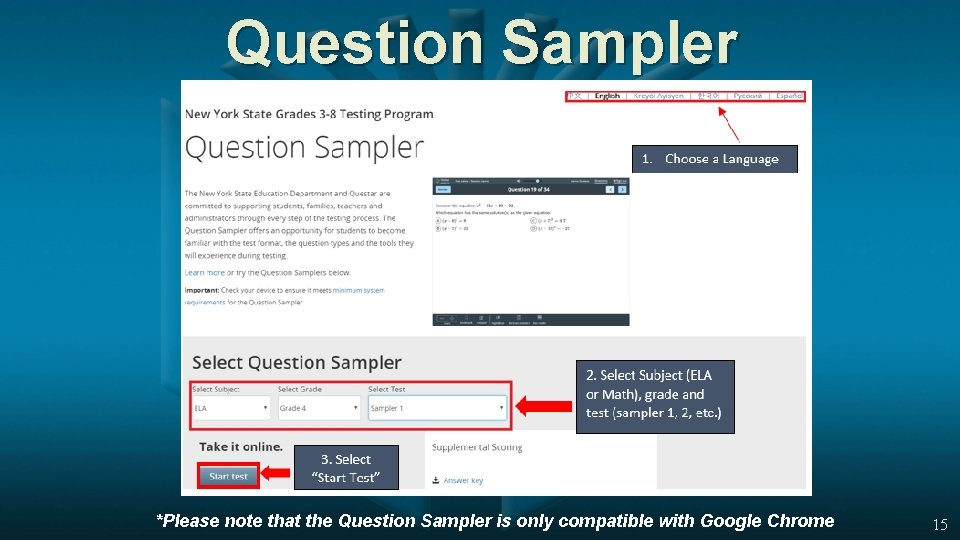 Question Sampler *Please note that the Question Sampler is only compatible with Google Chrome