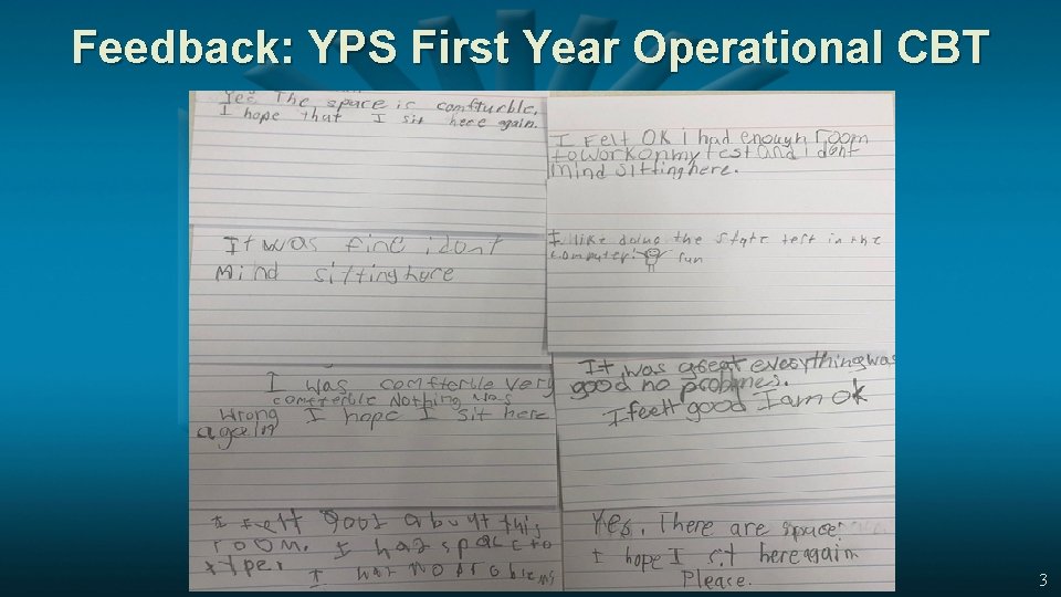 Feedback: YPS First Year Operational CBT 3 
