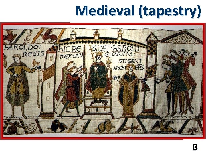 Medieval (tapestry) B 