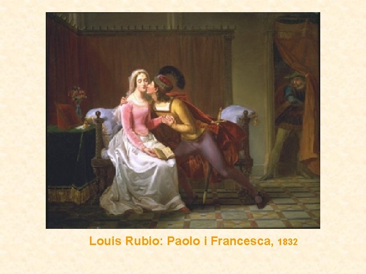 Louis Rubio: Paolo i Francesca, 1832 