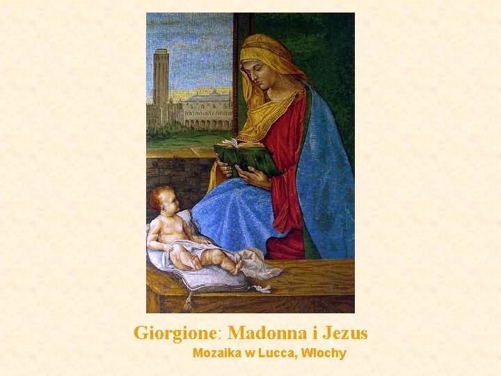 Giorgione: Madonna i Jezus Mozaika w Lucca, Włochy 