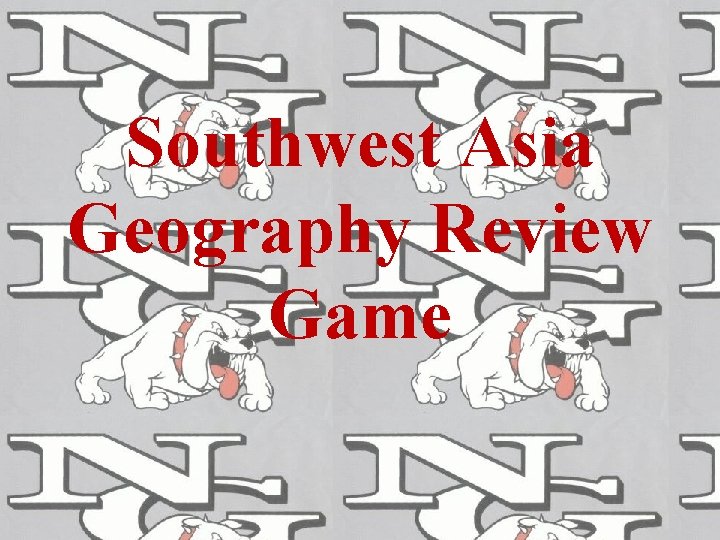 Southwest Asia Geography Review Game 