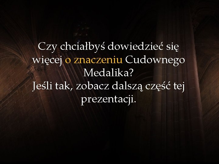 Czy chciałbyś dowiedzieć się więcej o znaczeniu Cudownego Medalika? Jeśli tak, zobacz dalszą część