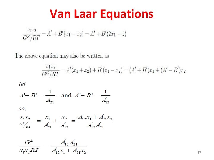 Van Laar Equations 37 