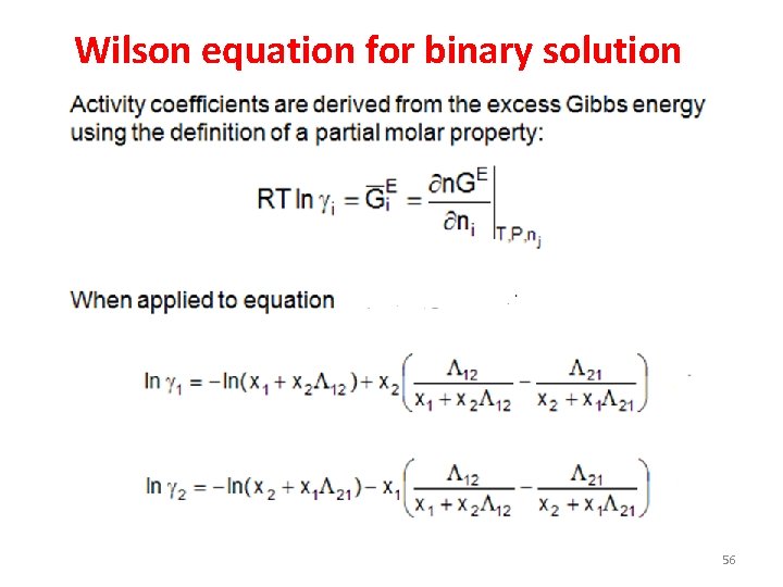 Wilson equation for binary solution 56 