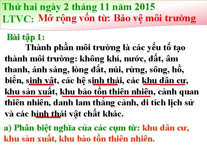 Thứ hai ngày 2 tháng 11 năm 2015 LTVC: Mở rộng vốn từ: Bảo