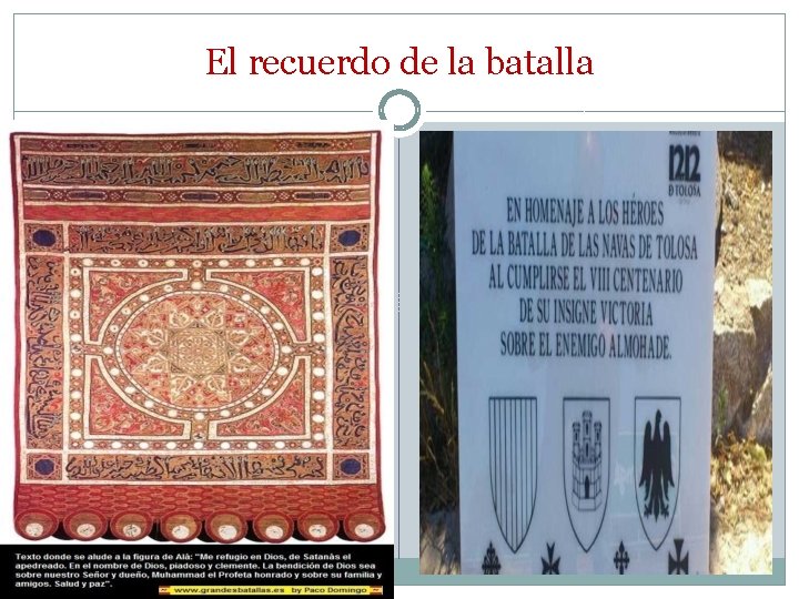El recuerdo de la batalla El recuerdo de la batalla