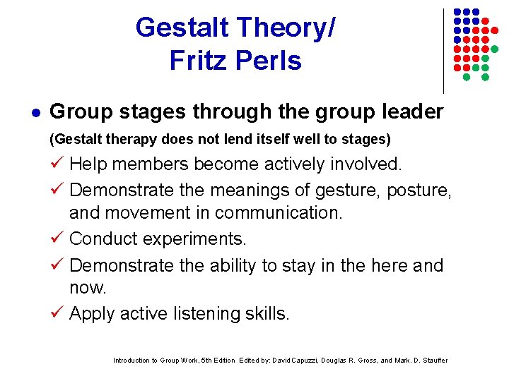 Gestalt Theory/ Fritz Perls l Group stages through the group leader (Gestalt therapy does