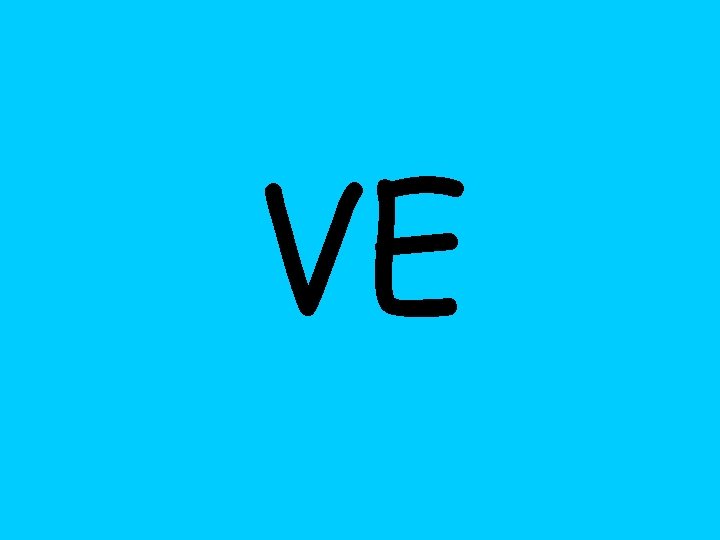 VE 