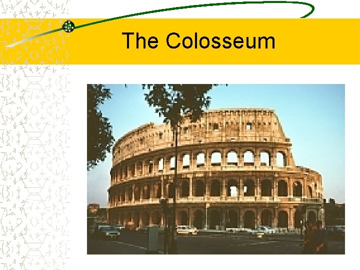 The Colosseum 