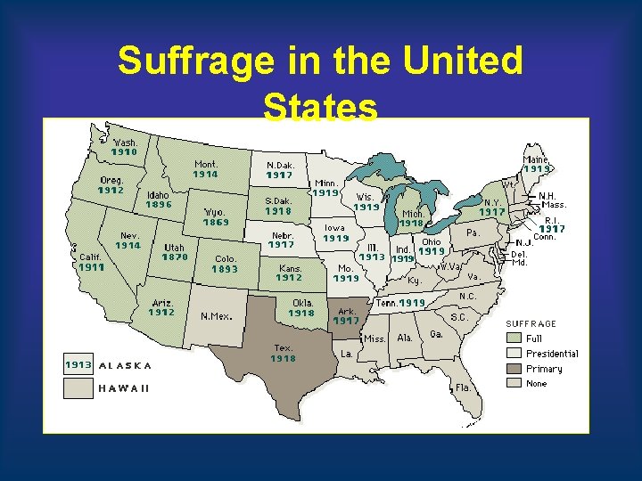 Suffrage in the United States Suffrage in the United States