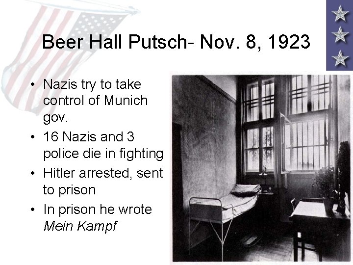 Beer Hall Putsch- Nov. 8, 1923 • Nazis try to take control of Munich