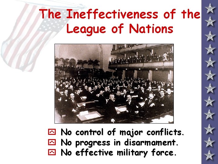 The Ineffectiveness of the League of Nations y y y No No No control