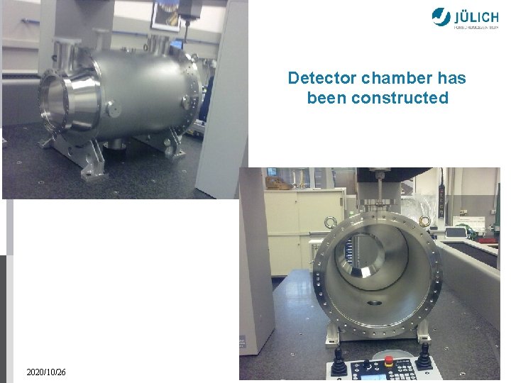 Detector chamber has been constructed 2020/10/26 11 