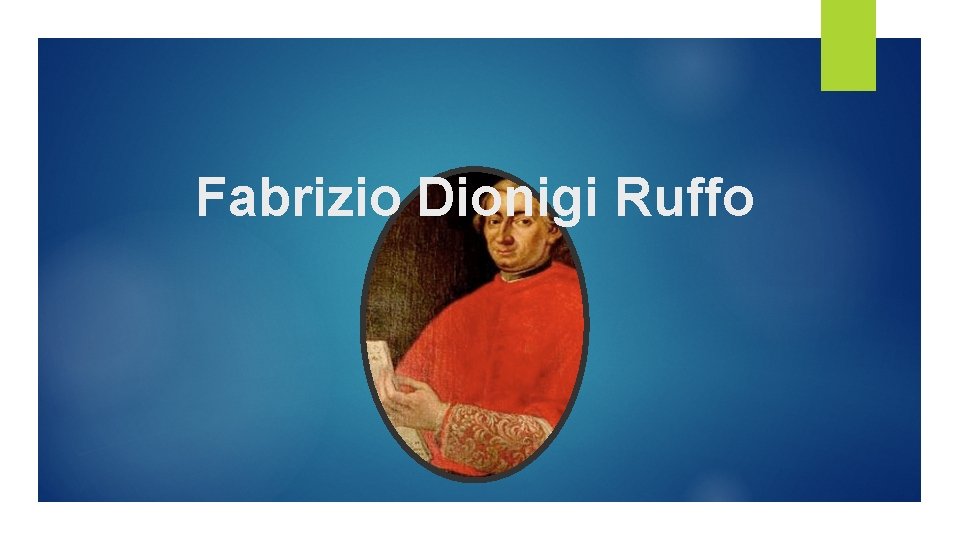 Fabrizio Dionigi Ruffo 