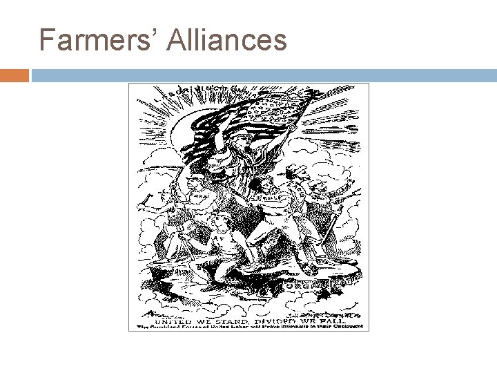 Farmers’ Alliances 