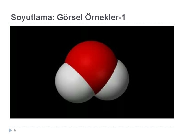 Soyutlama: Görsel Örnekler-1 6 