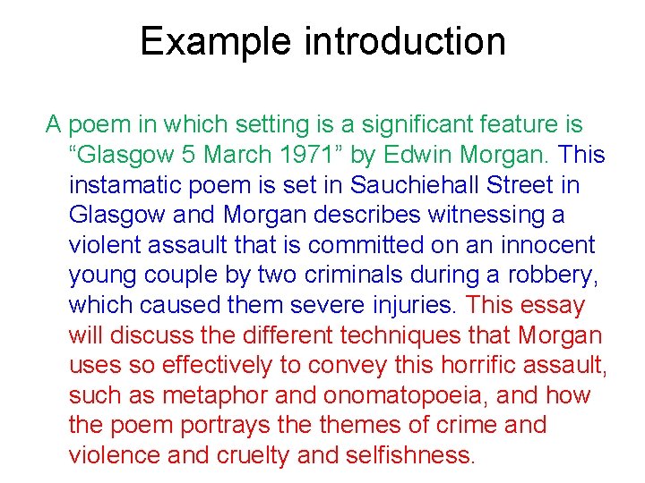 Example introduction A poem in which setting is a significant feature is “Glasgow 5