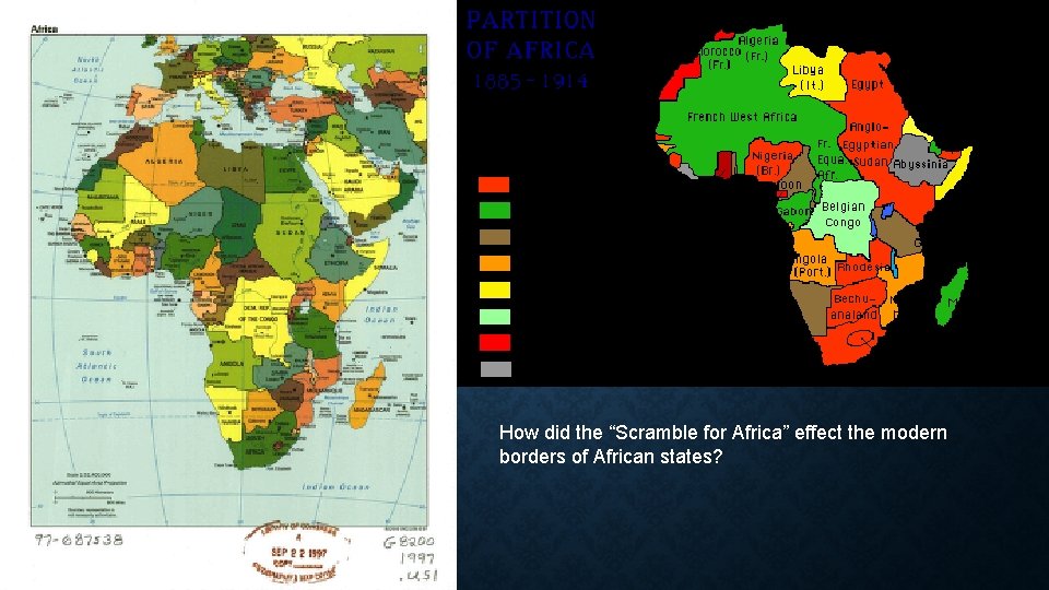European Imperialism In Africa The Scramble For Africa