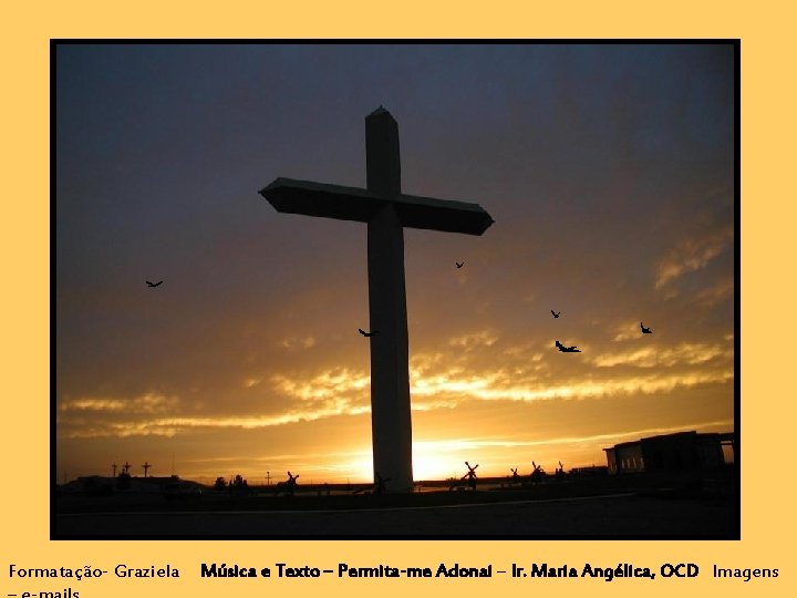 Formatação- Graziela Música e Texto – Permita-me Adonai – Ir. Maria Angélica, OCD Imagens